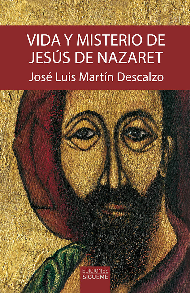 VIDA Y MISTERIO DE JESUS DE NAZARET (OBRA COMPLETA)