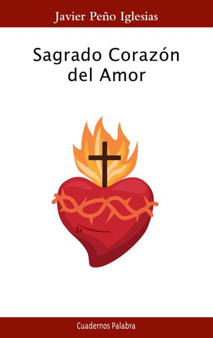 SAGRADO CORAZON DEL AMOR