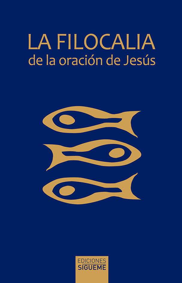 FILOCALIA DE LA ORACION DE JESUS