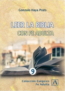 LEER LA BIBLIA CON FE ADULTA