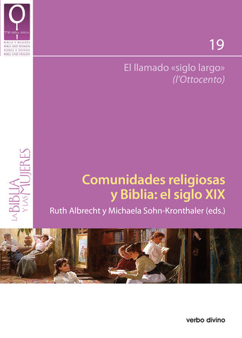 COMUNIDADES RELIGIOSAS Y BIBLIA: EL SIGLO XIX