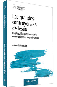 GRANDES CONTROVERSIAS DE JESUS