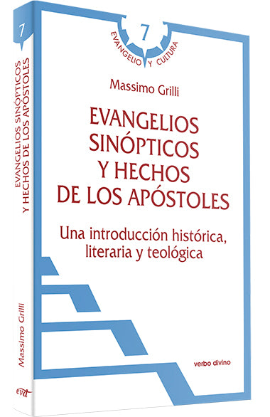 EVANGELIOS SINOPTICOS Y HECHOS DE LOS APOSTOLES UNA INTRODUCCION HISTORICA