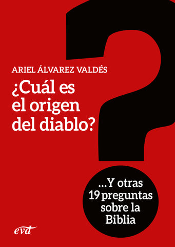 CUAL ES EL ORIGEN DEL DIABLO? Y OTRAS 19 PREGUNTAS