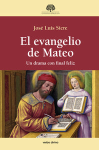 EVANGELIO DE MATEO UN DRAMA CON FINAL FELIZ