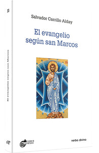 EVANGELIO SEGUN SAN MARCOS (CARRILLO ALDAY)