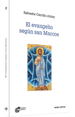 EVANGELIO SEGUN SAN MARCOS (CARRILLO ALDAY)