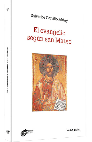 EVANGELIO SEGUN SAN MATEO (CARRILLO ALDAY)