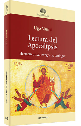 LECTURA DEL APOCALIPSIS (HERMENEUTICA, EXEGESIS, TEOLOGIA)